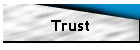 Trust